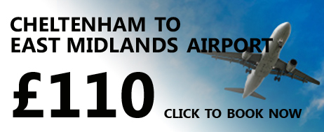 cheltenham to east midlands airport